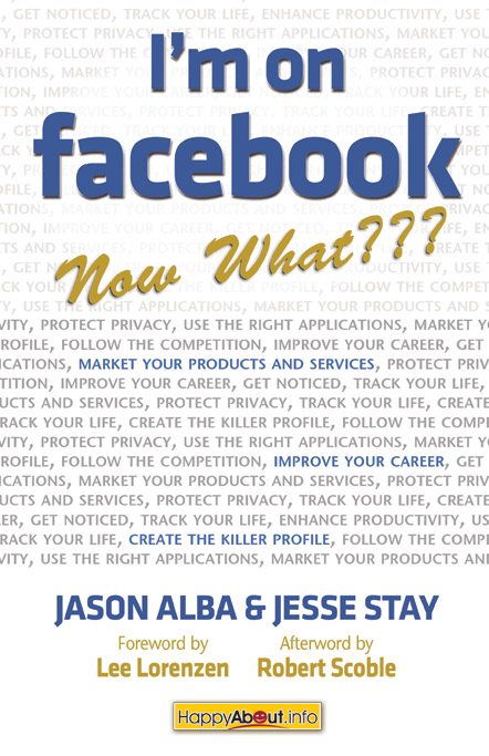 Title details for I'm on Facebook--Now What??? by Jason Alba - Available